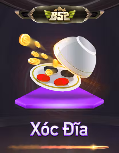B52 Xoc Dia Portrait - Trò chơi tại 23winapk