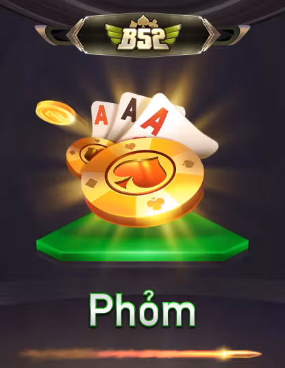 B52 Phom Portrait - Trò chơi tại 23winapk